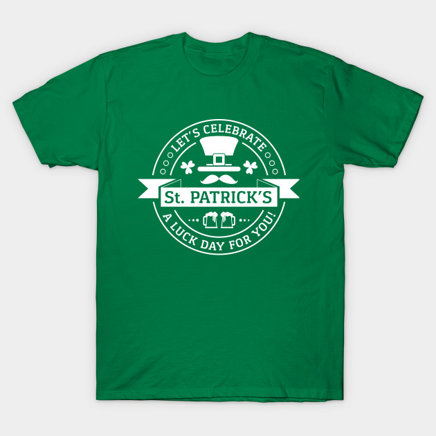 Lets celebrate St. PATRICKS